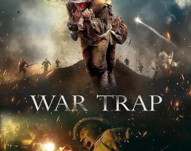 战争陷阱 War Trap (2022) 法国 电影[免费在线观看][免费下载][网盘资源][欧美影视]