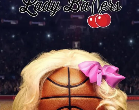 [阿里云盘]蛋疼女篮队 Lady Ballers (2023) 中字[免费在线观看][免费下载][夸克网盘][欧美影视]